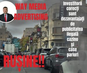 Way Advertise Production SRL: Controversa publicității fără avize pentru cazinouri și pariuri în București